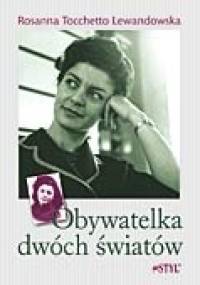 Obywatelka dwóch światów - Rosanna Tocchetto Lewandowska