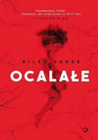 Ocalałe - Riley Sager