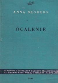 Ocalenie - Anna Seghers