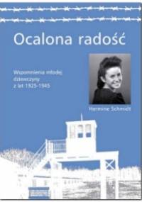 Ocalona radość - Hermine Schmidt