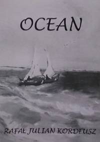 Ocean - Rafał Julian Kordeusz