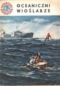 Oceaniczni wioślarze - Julian Czerwiński