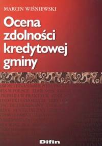 Ocena zdolności kredytowej gminy - Marcin Wiśniewski