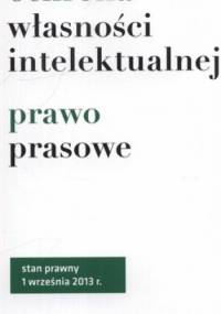 Ochrona własności intelektualnej. Prawo prasowe