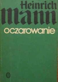 Oczarowanie - Henryk Mann