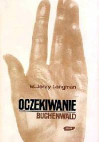 Oczekiwanie - Buchenwald - Jerzy Langman