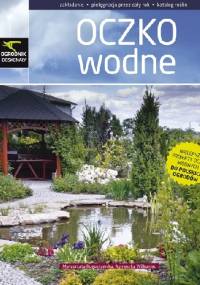 Oczko wodne - Małgorzata Bogusławska, Agnieszka Wilkaniec