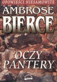 Oczy pantery - Ambrose Bierce