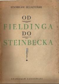 Od Fieldinga do Steinbecka - Stanisław Helsztyński
