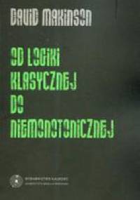 Od logiki klasycznej do logiki niemonotonicznej - David Makinson