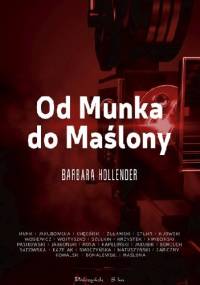 Od Munka do Maślony - Barbara Hollender