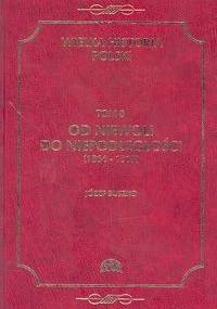 Od niewoli do niepodległości (1864-1918) - Józef Buszko