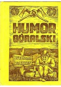 Od Sabały do Fudali czyli humor góralski