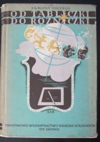 Od tabliczki do różniczki. Matematyka dla wszystkich - Egmont Colerus
