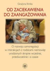 Od zaciekawienia do zaangażowania - Grażyna Kmita