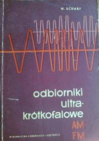 odbiorniki ultrakrótkofalowe AM FM - W. Scharf