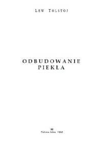 Odbudowanie piekła - Lew Tołstoj