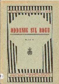 Oddanie się Bogu - Ks. Józef Schryvers