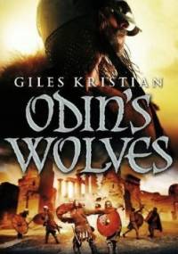 Odin's Wolves - Giles Kristian