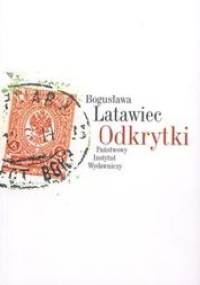 Odkrytki - Bogusława Latawiec