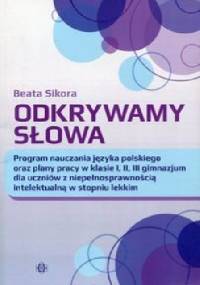 Odkrywamy słowa - Beata Sikora