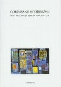 Odkrywanie modernizmu - praca zbiorowa