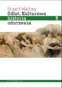 Odlot. Kulturowa historia odurzenia - Stuart Walton