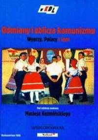 Odmiany i oblicza komunizmu - Maciej Koźmiński
