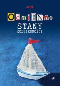 Odmienne stany codzienności - Jacek Gryniewicz
