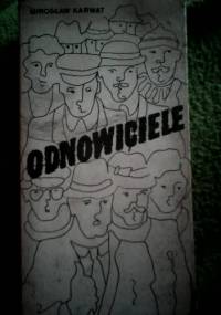 Odnowiciele - Mirosław Karwat