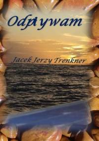Odpływam - Jacek Jerzy Trenkner