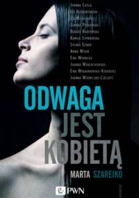 Odwaga jest kobietą