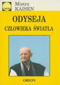 Odyseja człowieka światła - Mistrz Kaisen