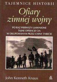 Ofiary zimnej wojny - John Kenneth Knaus