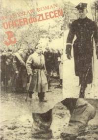 Oficer do zleceń - Władysław Roman