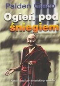 Ogień pod śniegiem - Palden Gjaco
