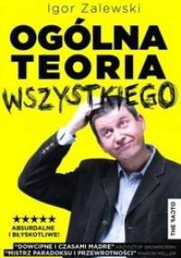 Ogólna teoria wszystkiego - Igor Zalewski