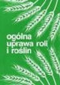 Ogólna uprawa roli i roślin