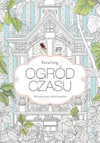 Ogród czasu - Daria Song
