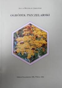 Ogródek pszczelarski - Bolesław Jabłoński