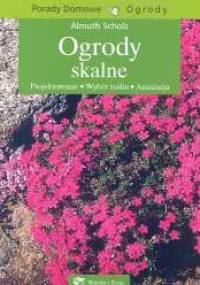 Ogrody skalne - Almuth Scholz