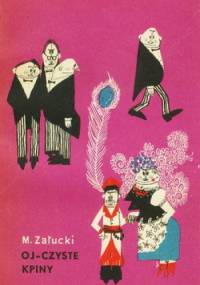 Oj-czyste kpiny - Marian Załucki