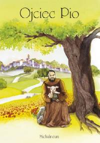 Ojciec Pio - Augusta Curelli