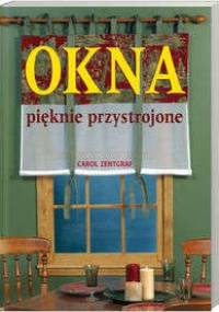 Okna pięknie przystrojone - Zentgraf Carol
