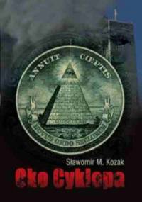 Oko Cyklopa - Sławomir M. Kozak