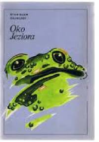 Oko jeziora - Stanisław Zajączek