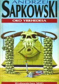 Oko Yrrhedesa - Andrzej Sapkowski
