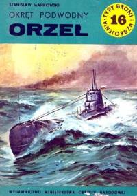 Okręt podwodny "Orzeł" - Stanisław Mańkowski