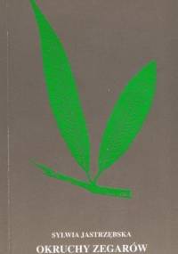 Okruchy zegarów - Sylwia Jastrzębska