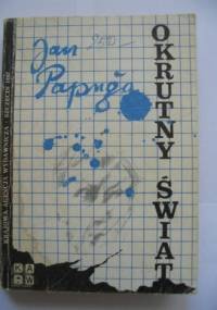 Okrutny świat - Jan Papuga